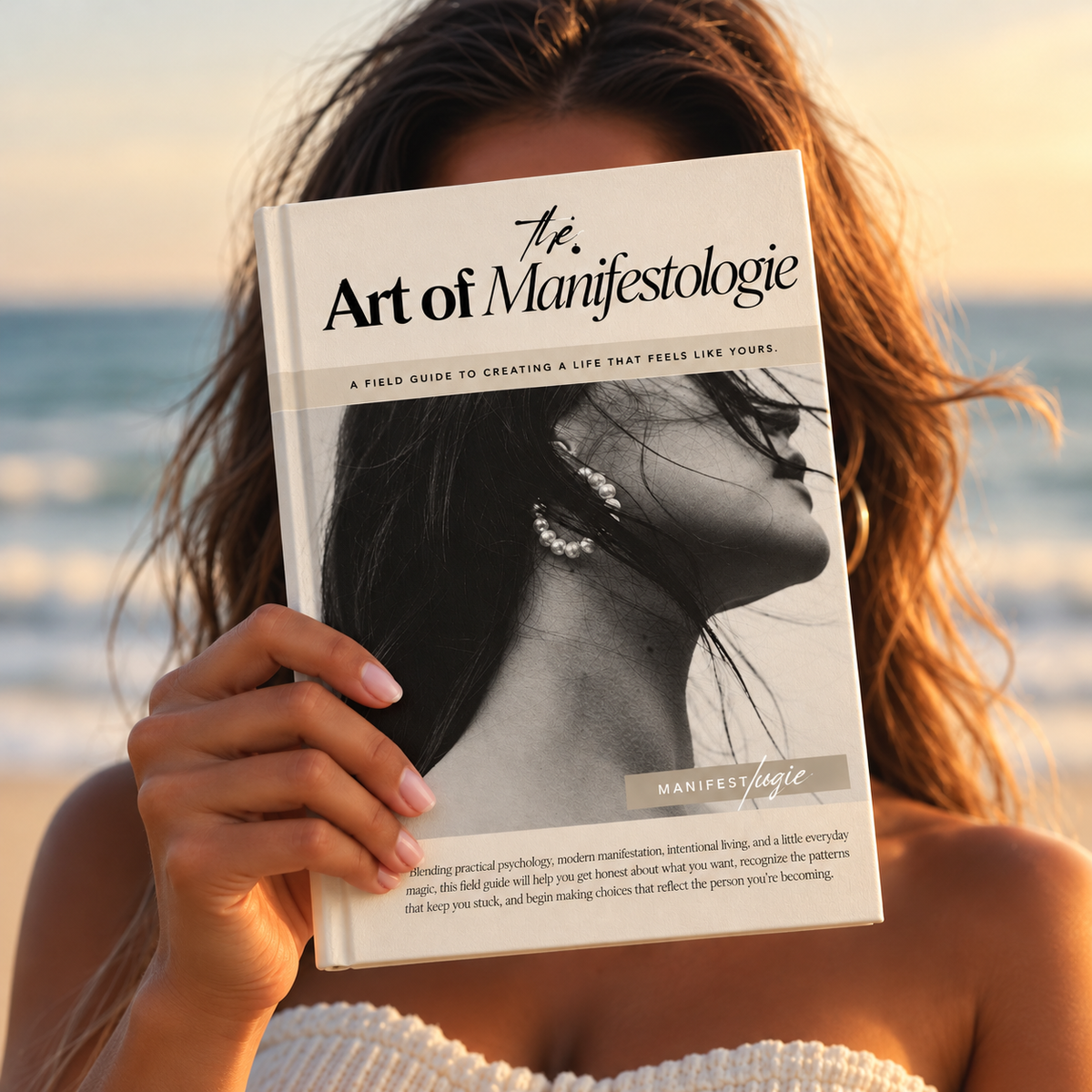 The Art of Manifestologie - A Guidebook